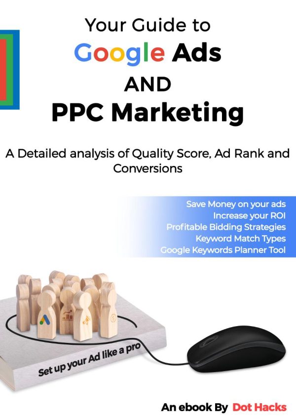 Google Ads and effective PPC Marketing: An ebook